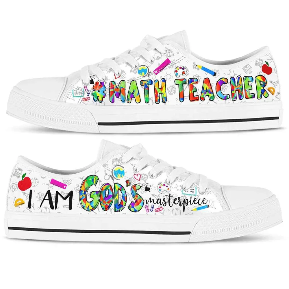 School Math Teacher Gods Masterpiece Low Top Shoes, Teacher Shoes, Low Top Sneakers